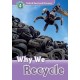 Discover! 4 Why We Recycle