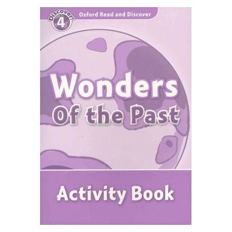 Discover! 4 Wonders of the Past Activity Book