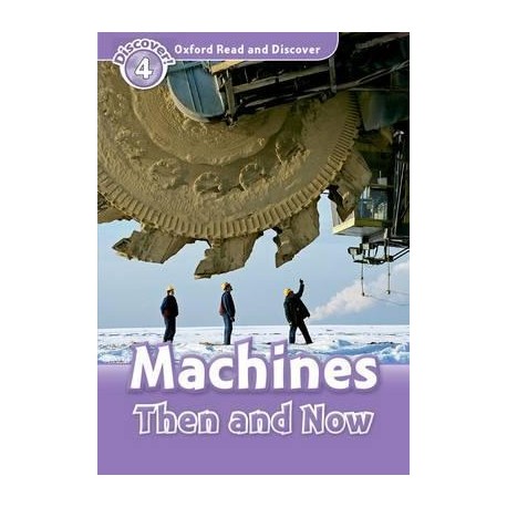 Discover! 4 Machines Then and Now + Audio CD Discover! 4 Machines Then and Now + Audio CD