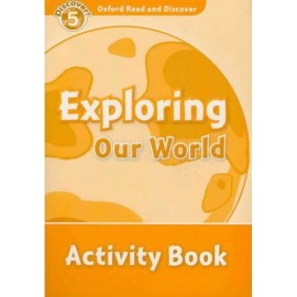 Discover! 5 Exploring Our World Activity Book