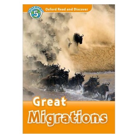 Discover! 5 Great Migrations Discover! 5 Great Migrations