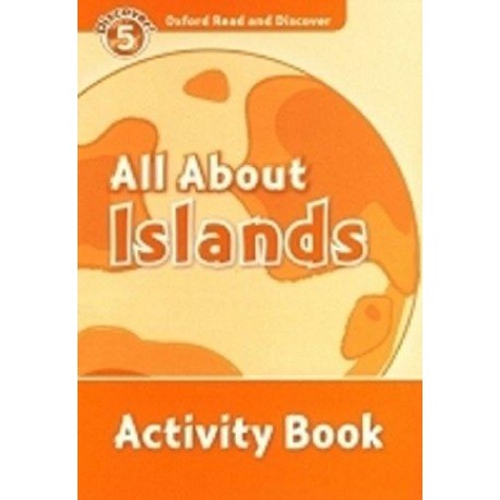Discover! 5 All About Islands Activity Book Discover! 5 All About Islands Activity Book