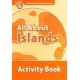 Discover! 5 All About Islands Activity Book