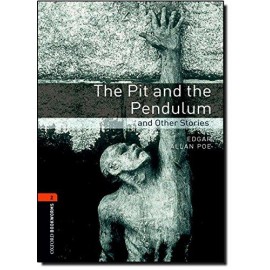 Oxford Bookworms: The Pit and the Pendulum