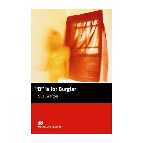 Macmillan Readers: B is For Burglar