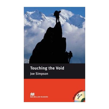 Macmillan Readers: Touching the Void Macmillan Readers: Touching the Void