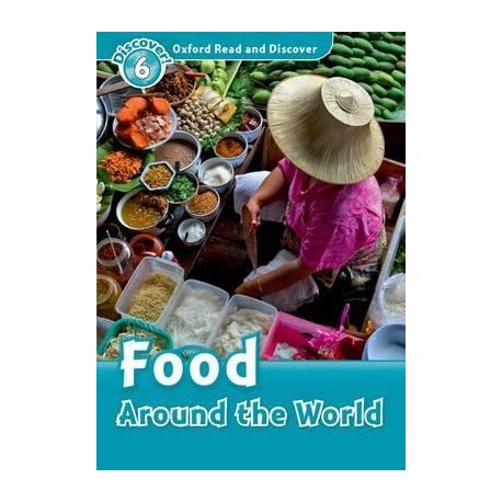 Discover! 6 Food Around the World + Audio CD