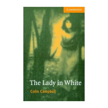 Cambridge Readers: The Lady in White + Audio CD
