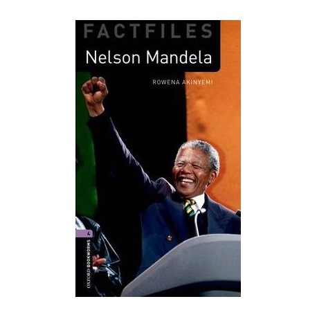 Oxford Bookworms Factfiles: Nelson Mandela