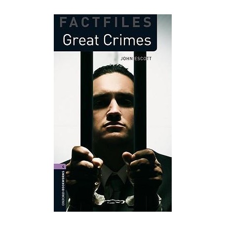 Oxford Bookworms Factfiles: Great Crimes Oxford Bookworms Factfiles: Great Crimes