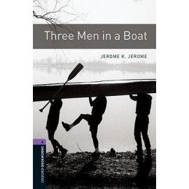 Oxford Bookworms: Three Men in a Boat + mp3 audio download