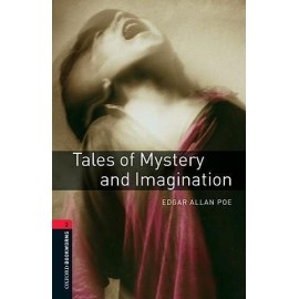 Oxford Bookworms: Tales of Mystery and Imagination