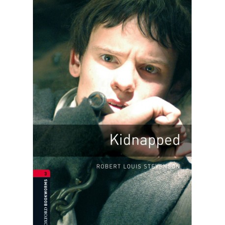 Oxford Bookworms: Kidnapped