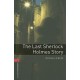 Oxford Bookworms: The Last Sherlock Holmes Story + with audio download