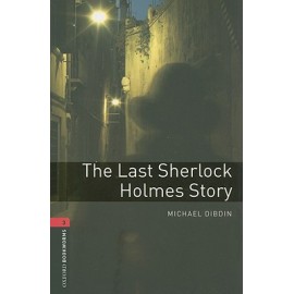 Oxford Bookworms: The Last Sherlock Holmes Story + with audio download