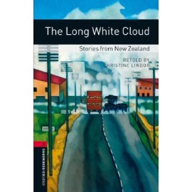 Oxford Bookworms: The Long White Cloud - Stories from New Zealand