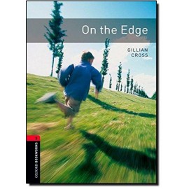 Oxford Bookworms: On the Edge