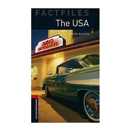 Oxford Bookworms Factfiles: The USA Oxford Bookworms Factfiles: The USA