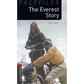 Oxford Bookworms Factfiles: The Everest Story
