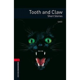 Oxford Bookworms: Tooth and Claw - Short Stories