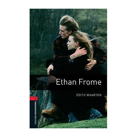 Oxford Bookworms: Ethan Frome + MP3 audio download