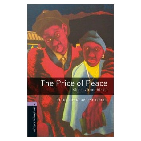 Oxford Bookworms: The Price of Peace - Stories from Africa