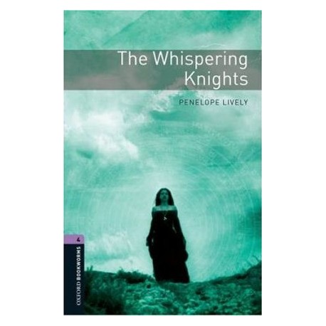 Oxford Bookworms: The Whispering Knights
