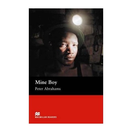 Macmillan Readers: Mine Boy Macmillan Readers: Mine Boy