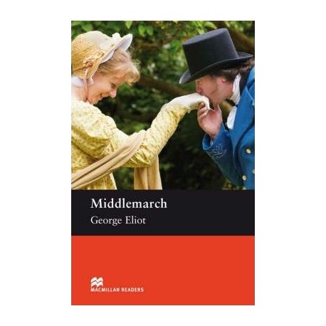 Macmillan Readers: Middlemarch Macmillan Readers: Middlemarch
