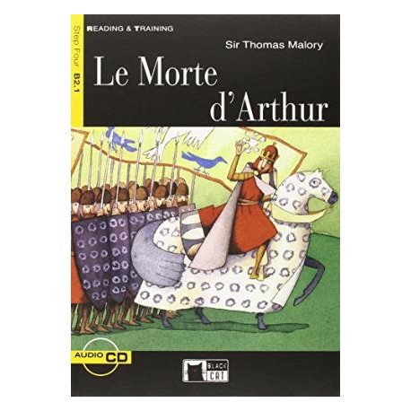 Le Morte d'Arthur + CD