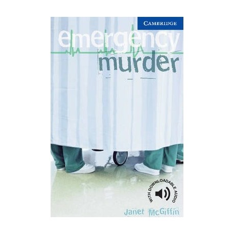 Cambridge Readers: Emergency Murder + Audio download Cambridge Readers: Emergency Murder + Audio download
