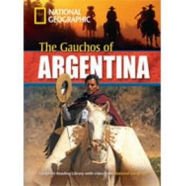 National Geographic Footprint Readers: The Gauchos of Argentina + DVD