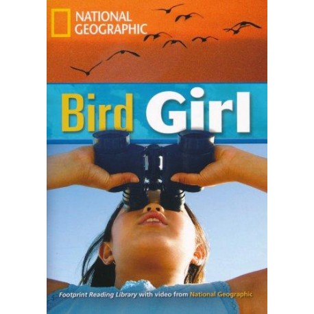 National Geographic Footprint Reading: Bird Girl + DVD National Geographic Footprint Reading: Bird Girl + DVD