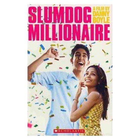 Scholastic Readers: Slumdog Millionaire + CD Scholastic Readers: Slumdog Millionaire + CD