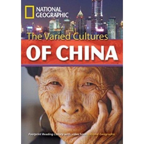 National Geographic Footprint Readers: The Varied Cultures of China + DVD