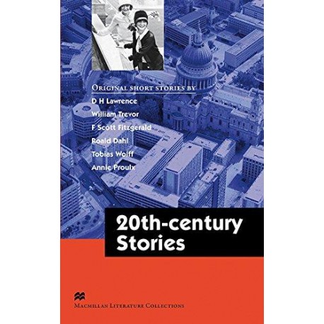 Macmillan Readers: Twentieth-Century Stories Macmillan Readers: Twentieth-Century Stories