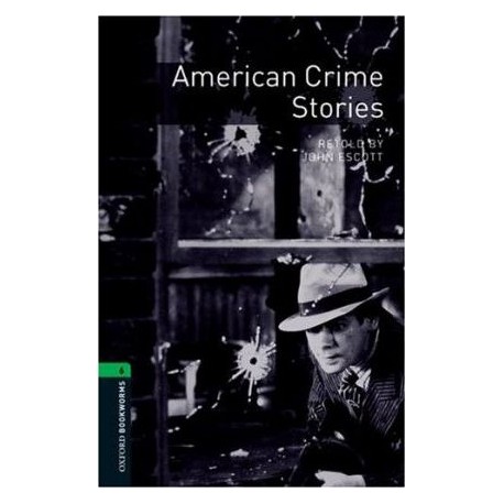 Oxford Bookworms: American Crime Stories + mp3 audio download