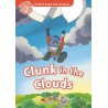 Oxford Read and Imagine Level 2: Clunk in the Clouds