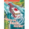 Oxford Read and Imagine Level 2: Where On Earth Are We
