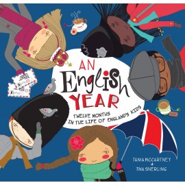 An English Year: Twelve Months in the Life of England's Kids