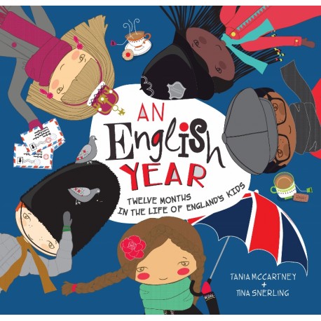An English Year: Twelve Months in the Life of England's Kids