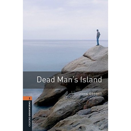 Oxford Bookworms: Dead Man's Island + MP3 audio download Oxford Bookworms: Dead Man's Island + MP3 audio download