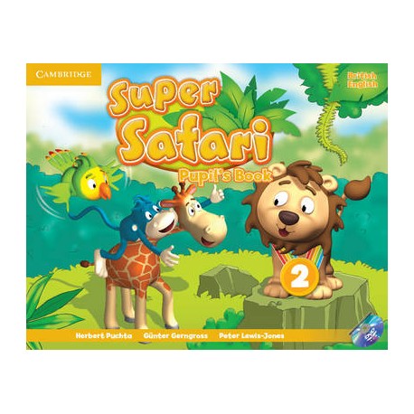 Super Safari 2 Pupil's Book + DVD-ROM Super Safari 2 Pupil's Book + DVD-ROM