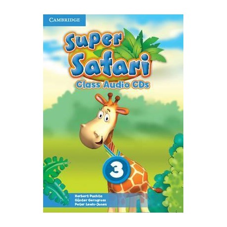 Super Safari 3 Class Audio CDs Super Safari 3 Class Audio CDs