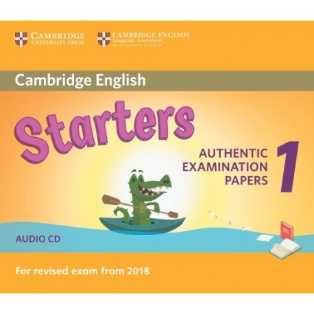 Cambridge English Young Learners 1 for Revised Exam from 2018 Starters Audio CD Cambridge English Young Learners 1 for Revised Exam from 2018 Starters Audio CD