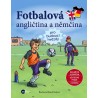 Fotbalová angličtina a němčina pro budoucí hvězdy