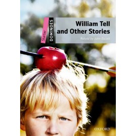 Oxford Dominoes: William Tell And Other Stories + MP3 audio download