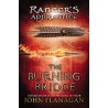 Ranger's Apprentice Book 2: The Burning Bridge