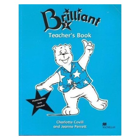 Brilliant 3 Teacher's Guide Brilliant 3 Teacher's Guide