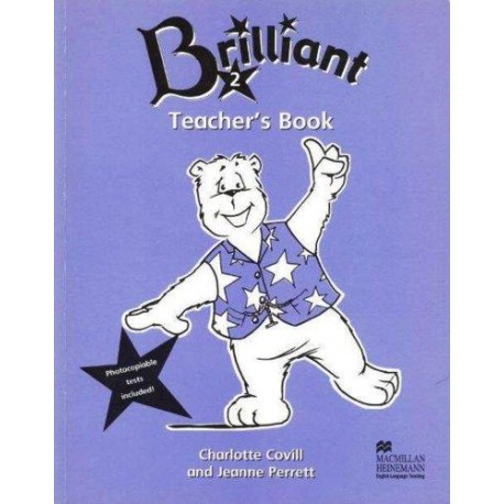Brilliant 2 Teacher's Guide Brilliant 2 Teacher's Guide